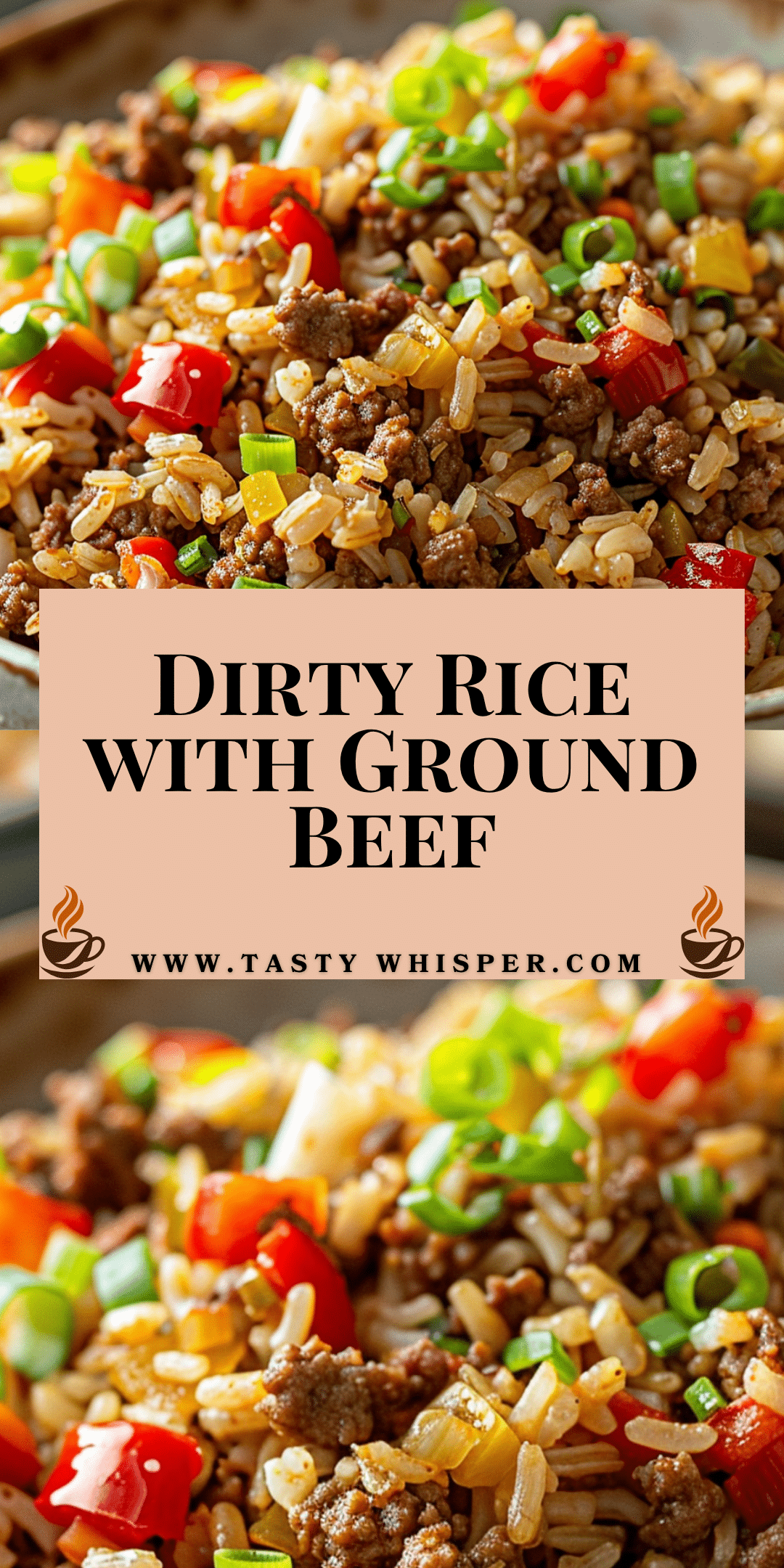 Dirty Rice Made With Ground Beef | Tasty Whisper