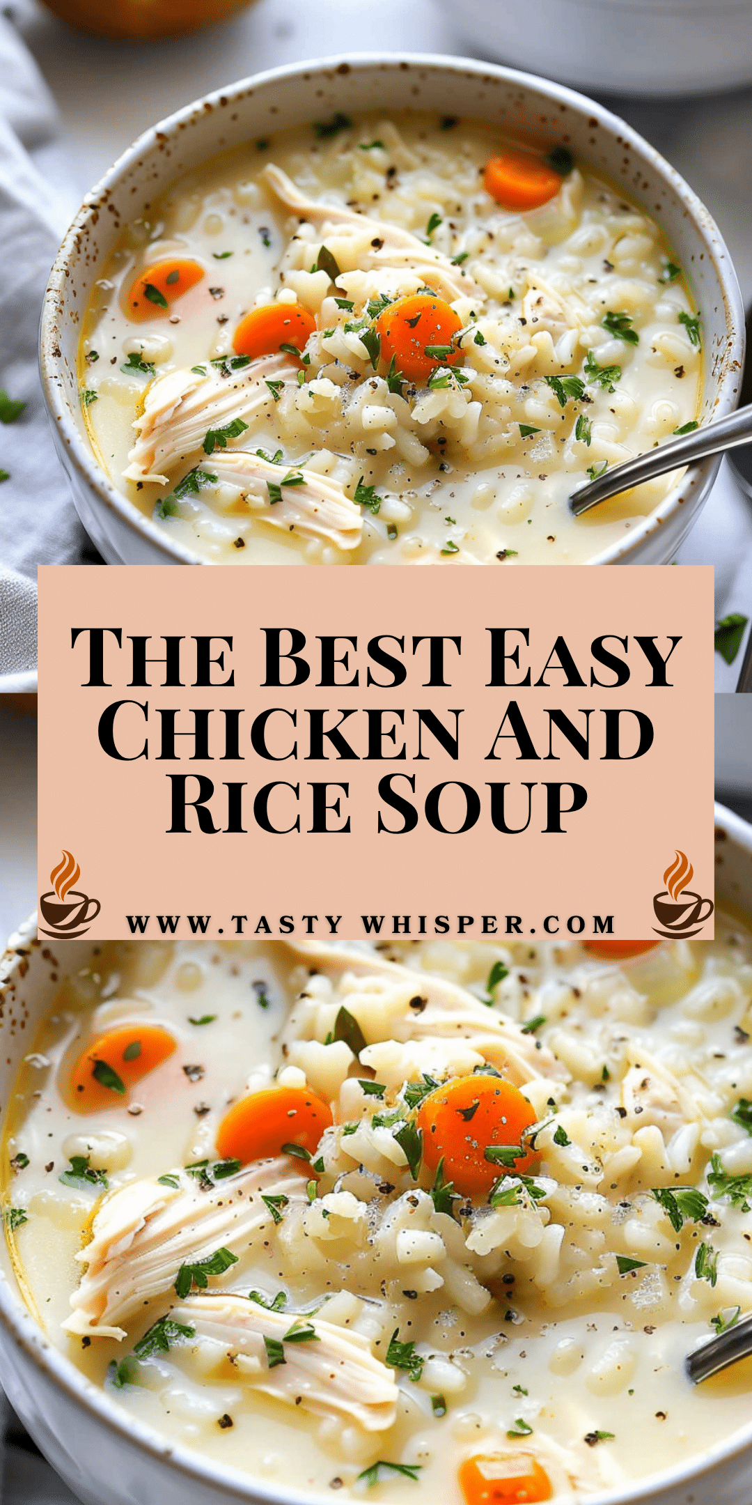 Soupy Chicken Rice The Best Easy Chicken and Rice Soup | Tasty Whisper
